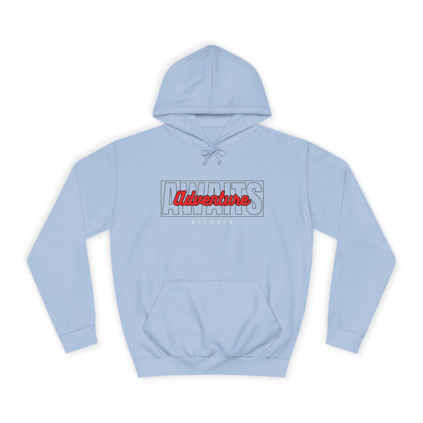 Adventure Awaits Atlanta - Unisex College Hoodie