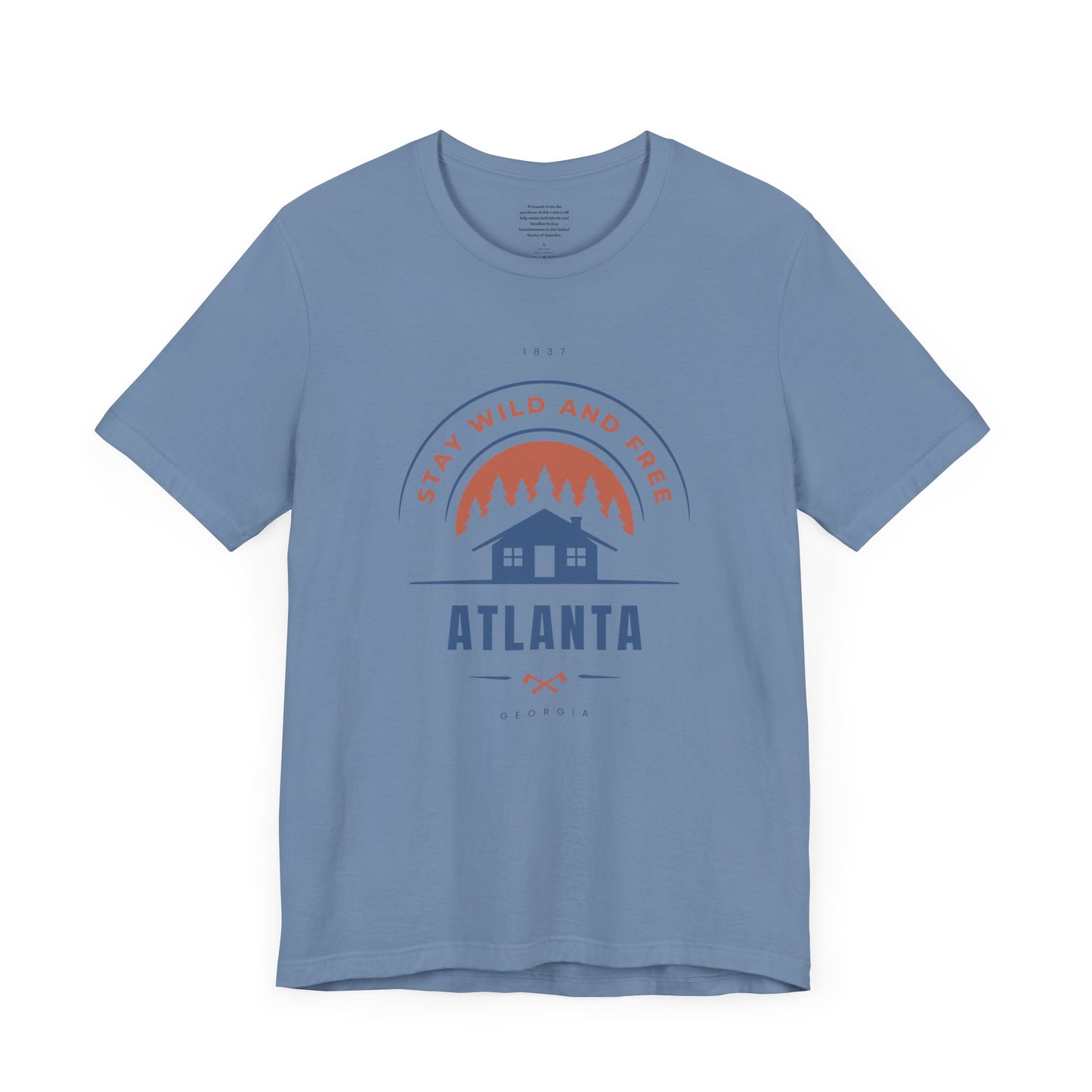 Live Wild And Free Atlanta - Unisex Short Sleeve Tee