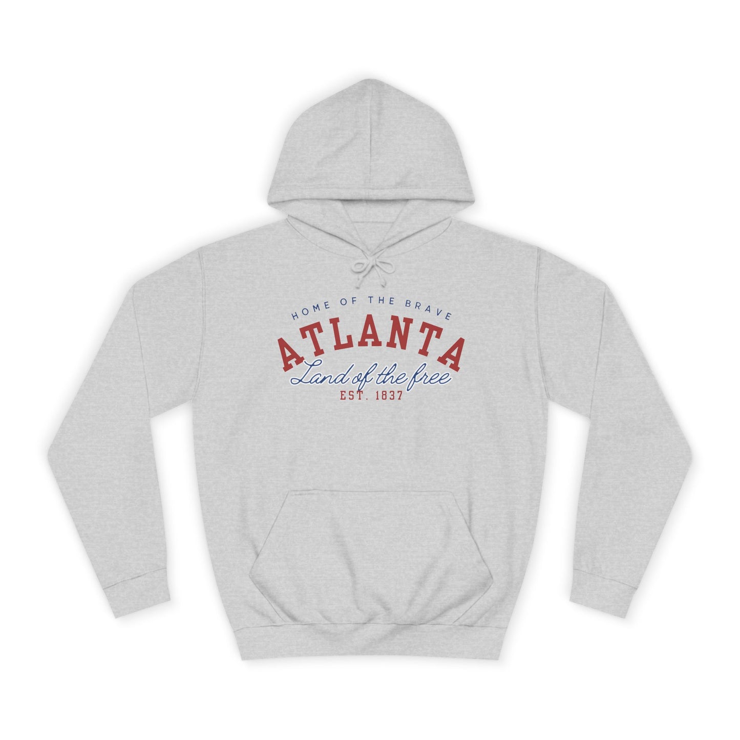 Home Of The Brave Atlanta - Unisex College Hoodie