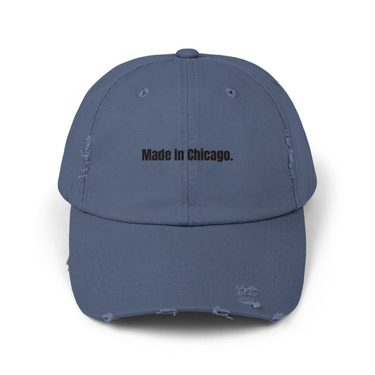 Made in Chicago - Unisex Distressed Cap