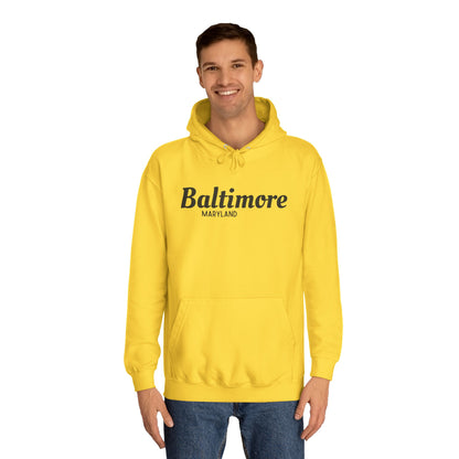 Baltimore Maryland - Unisex College Hoodie