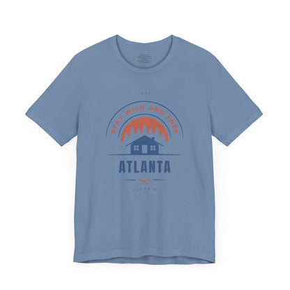 Live Wild And Free Atlanta - Unisex Short Sleeve Tee