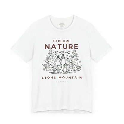 Explore Nature Stone Mountain Georgia - Unisex Short Sleeve Tee