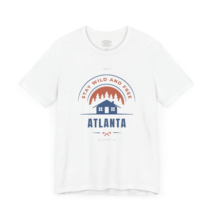 Live Wild And Free Atlanta - Unisex Short Sleeve Tee