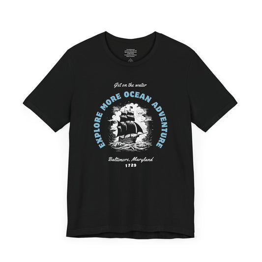 Explore more Ocean Adventure Baltimore - Unisex Short Sleeve Tee