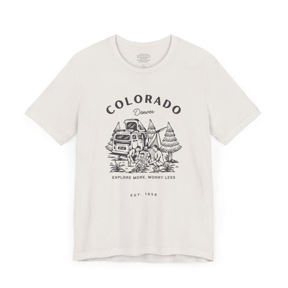 Explore More Worry Less Denver - Unisex Short Sleeve Tee